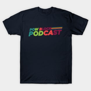 Pow Block Podcast NP 2024 Logo (Latin Heritage) T-Shirt